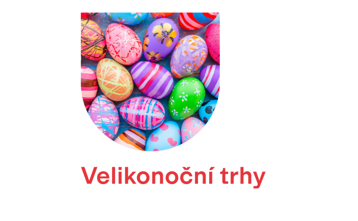 VELIKONOČNÍ TRHY
